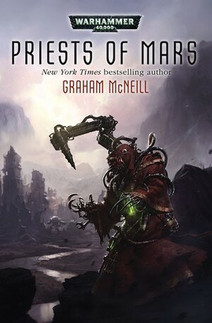 Priests of Mars by Graham McNeill