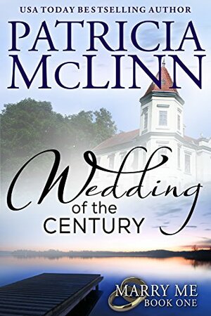 Wedding of the Century by Patricia McLinn