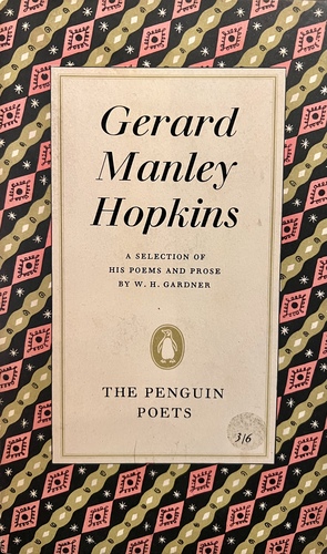 A Selection of his Poems and Prose by Gerard Manley Hopkins