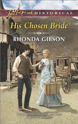 His Chosen Bride by Rhonda Gibson