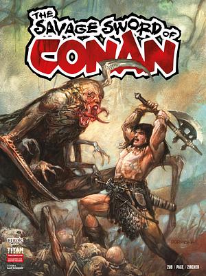 The Savage Sword of Conan #2 by Richard Pace, Patch Zircher, Jim Zub