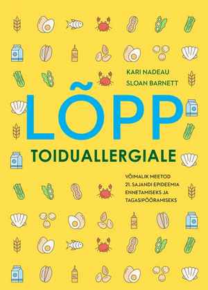 Lõpp toiduallergiale by Kari Nadeau