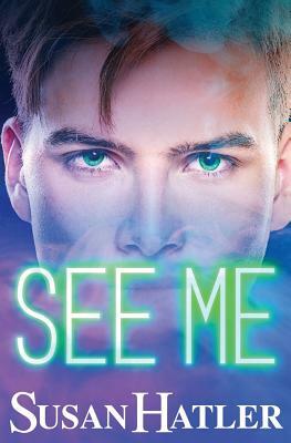 See Me by Susan Hatler