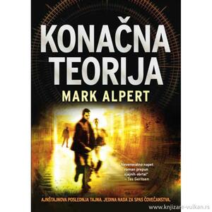 Konačna teorija by Mark Alpert