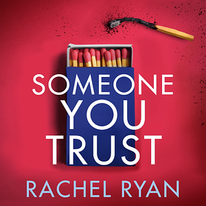 Someone You Trust by Rachel Ryan