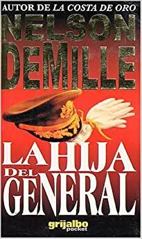 La hija del general by Nelson DeMille