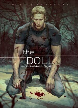 The Doll by Guilt|Pleasure, TogaQ, Kichiku Neko