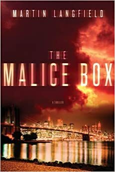 The Malice Box: A Thriller by Martin Langfield