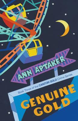 Genuine Gold by Ann Aptaker