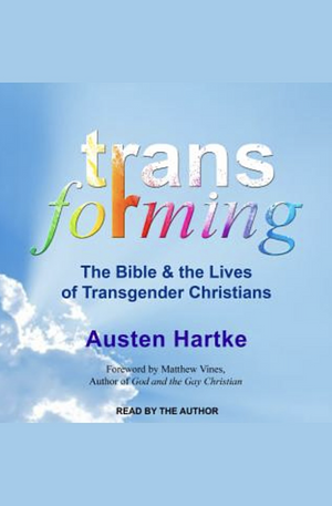 Transforming by Austen Hartke