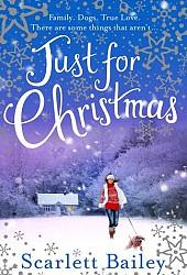 Just for Christmas by Scarlett Bailey