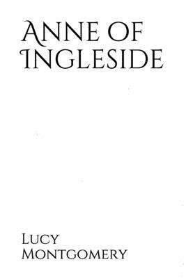 Anne of Ingleside by L.M. Montgomery