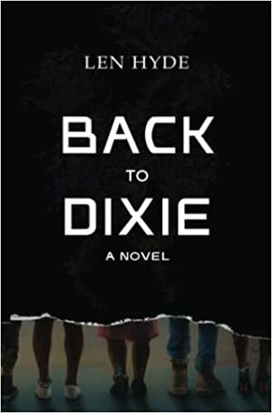 Back to Dixie by Len Hyde, Len Hyde