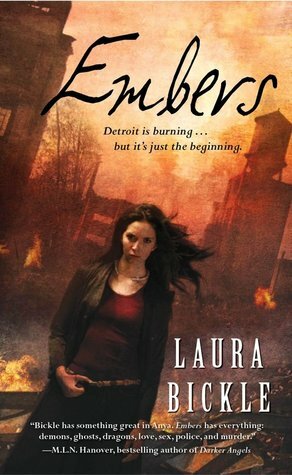 Embers by Laura Bickle