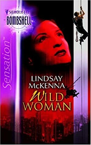 Wild Woman by Lindsay McKenna