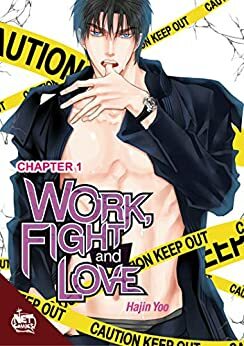 Work, Fight and Love chapter 1 by Hajin Yoo