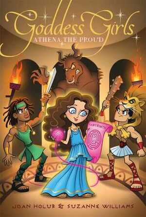 Athena the Proud by Joan Holub, Suzanne Williams