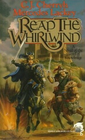 Reap the Whirlwind by C.J. Cherryh, Mercedes Lackey