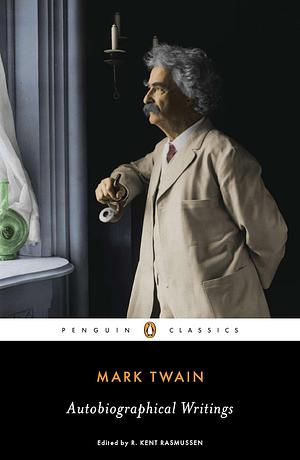 Autobiographical Writings by Mark G. Twain