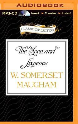 The Moon and Sixpence by W. Somerset Maugham