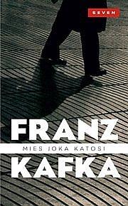 Mies joka katosi by Franz Kafka