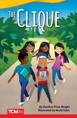 The Clique by Heather Price-Wright