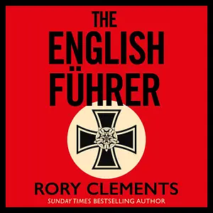 The English Führer by Rory Clements