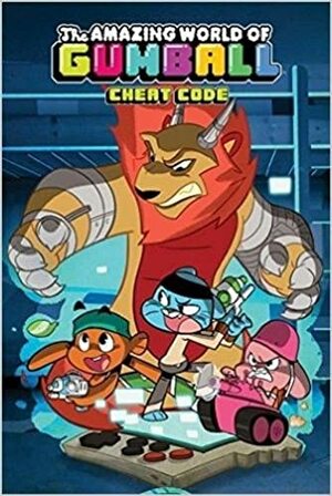 Amazing World of Gumball Vol. 2: Cheat Code by Ben Bocquelet, Megan Brennan, Jeremy Lawson