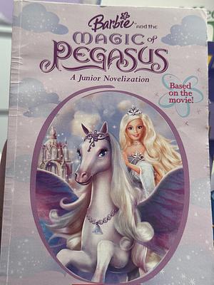 Barbie and the Magic of Pegasus by Kari James