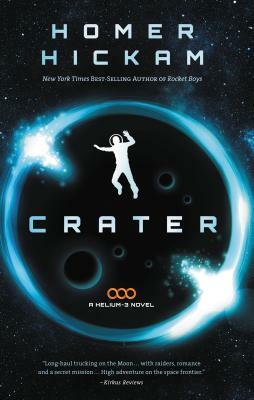 Crater by Homer Hickam