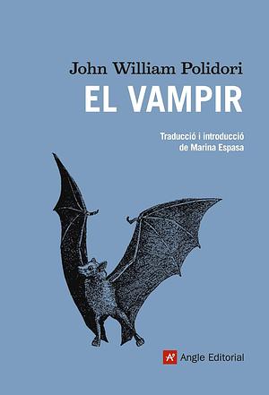 El Vampir by John William Polidori