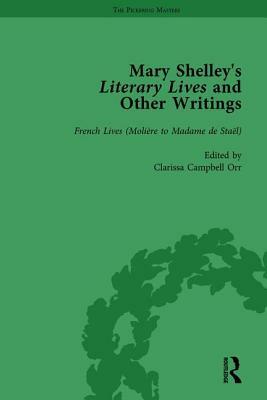 Mary Shelley's Literary Lives and Other Writings, Volume 3 by Nora Crook