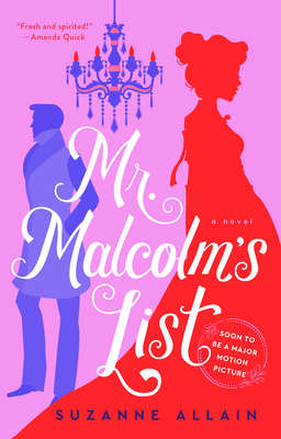 Mr. Malcolm's List by Suzanne Allain