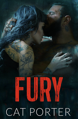 Fury by Cat Porter