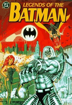 Legends of the Batman by Brian M. Thomsen, Kay Demijohn, Jerry A. Novick, Jack McDevitt, Joey Cavalieri, Laurie Sefton, Edward Wellen, George Alec Effinger, Charles Von Rospach, Mark L. Van Name, Greg Cox, Edward D. Hoch, Will Murray, Martin H. Greenberg, Denny O'Neil, Marco Palmieri, Kristine Kathryn Rusch