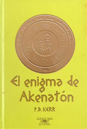 El enigma de Akenatón by P.B. Kerr