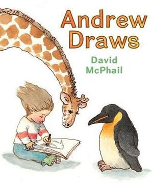 Andrew Draws by David McPhail