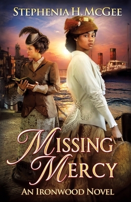 Missing Mercy by Stephenia H. McGee