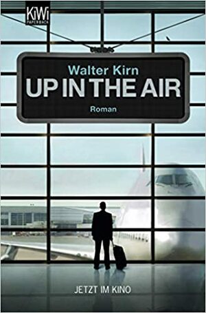 Up In The Air by Walter Kirn