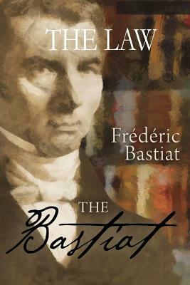 The Law by Frederic Bastiat