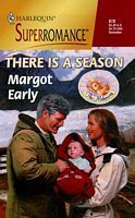 There is a Season by Margot Early