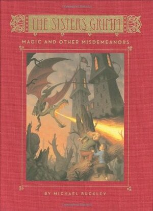 Magic and Other Misdemeanors by Peter Ferguson, Michael Buckley