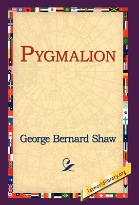 Pygmalion by George Bernard Shaw, George Bernard Shaw