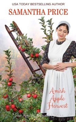 Amish Apple Harvest: Amish Romance by Samantha Price