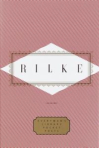 Rilke: Poems by Rainer Maria Rilke