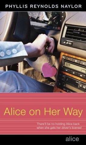 Alice on Her Way by Phyllis Reynolds Naylor
