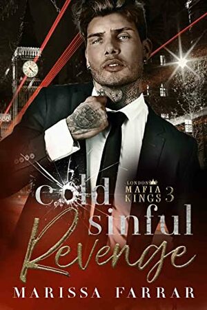 Cold Sinful Revenge  by Marissa Farrar