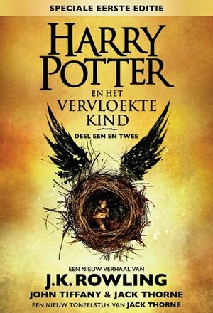 Harry Potter en het Vervloekte Kind - deel één en twee by Jack Thorne