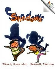 Shadows by Deanna Calvert, Mike Lester