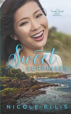 Sweet Surprises: A Candle Beach Sweet Romance by Nicole Ellis